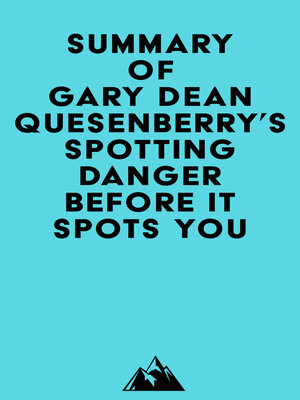 cover image of Summary of Gary Dean Quesenberry's Spotting Danger Before It Spots You